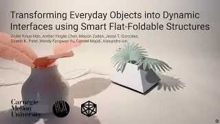 Transforming Everyday Objects into Dynamic Interfaces using Smart Flat-Foldable Structures (UIST'25)