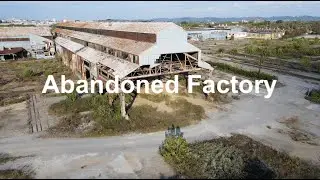 Abandoned Factory - Chattanooga, TN