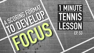 A Scoring Format For Focus - 1 Minute Tennis Lesson (Ep.53) #shorts