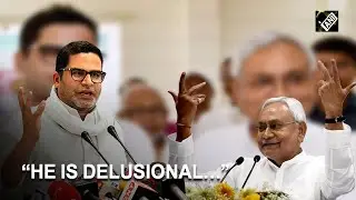 &ldquo;He is delusional&hellip;&rdquo;: Prashant Kishor on Nitish&rsquo;s comment PK &ldquo;working for BJP&rdquo;