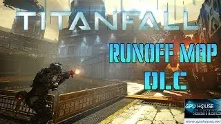 TITANFALL: EXPEDITION -- EXPEDITION RUNOFF DLC MAP