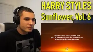 Harry Styles - Sunflower, Vol. 6 (REACTION!!)