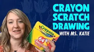 Crayon Scratch Drawing
