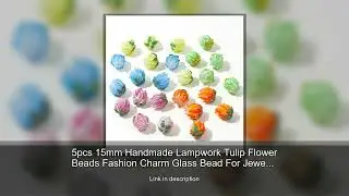 5pcs 15mm Handmade Lampwork Tulip Flower Beads Fashion Charm Glass Bead For Jewelry Making DIY