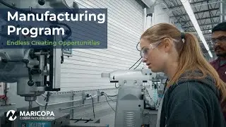 MCCCD Manufacturing Program