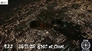 STAR CITIZEN 4.3.2    15/11/25  RMC et Cmat