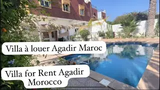 Villa à Louer Agadir - Villa For Rent Agadir Morocco