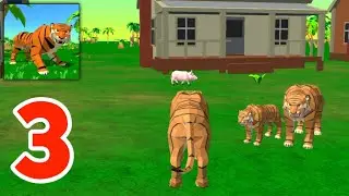 Tiger Simulator 3d Gameplay Walkthrough part 3 (Android, IOS)