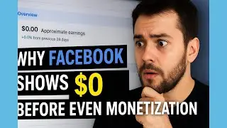 Why Facebook Shows $0 Before MONETIZATION?
