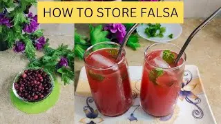 How to store Falsa | Falsa Sharbat | Falsa Mojito | 3 recipes in 1 video | #falsajuice