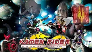Kamen Rider Dragon Knight Story Opening 3