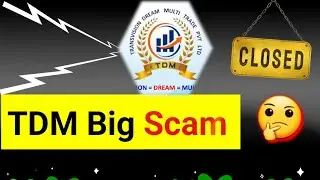 TDM what happened Next Roi withdrawal || India Big Scam TDM || Where good Investment