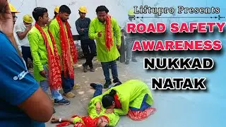 Road Safety Nukkad Natak | Wear Helmet and Avoid Triple Riding | Street Play Awareness | Liftupro