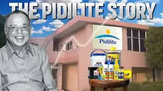 The Story Of Pidilite Industries