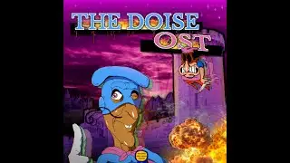 THE DOISE OST - Spaghettophobia