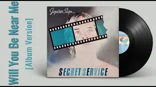 Secret Service &mdash; Will You Be Near Me (ВИДЕОАРТ, 1984 Album Version)