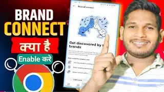 How To Enable Brand Connect | Brand Connect Kya Hai | Brand Connect Ko Start Kare