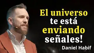 “Si Ves Estas 5 Señales, El Universo Está a Punto De Cambiar Tu Vida, Daniel Habif”