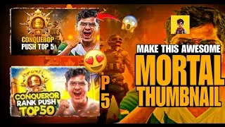 How to make thumbnail like Mortal Gaming | Bgmi Thumbnail Tutorial | Pubg Thumbnail 😍😎 @MortaLyt