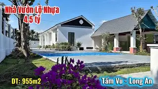 Tập 3627 Bán Nhà Vườn Lộ nhựa sân pickleball ở Tầm Vu Long an 