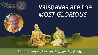 Vaiṣṇavas are the most glorious - 2022-10-16 | Sivarama Swami