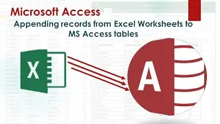 Как добавить данные из листов Excel в таблицы Microsoft Access