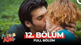 İnadına Aşk 12.Bölüm
