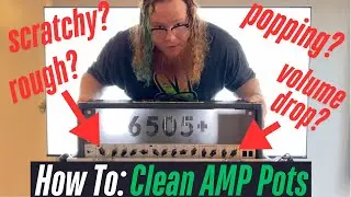 How to: Fix scratchy, noisy, popping amplifier/guitar knobs
