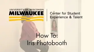 UWM Iris Photobooth tutorial Video