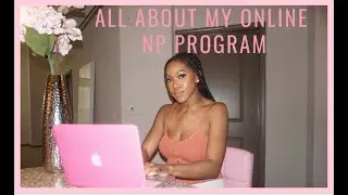 My Online NP Program ♡ PROS/CONS