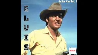 Elvis Presley '' Do The Clam '' Guitar man album style...