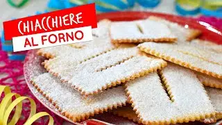 Chiacchiere al forno croccanti e leggere - Ricetta FACILE