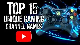 Top 15 Unique Gaming Channel Names || 5k subscribers special ❣️🇮🇳