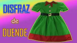 COMO HACER UN DISFRAZ DE DUENDE NAVIDEÑO - VESTIDO DE DUENDE NAVIDEÑO super facil