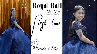 Royal Ball 2025 , Prom night first time ni Viv😍