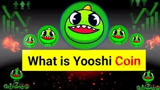 What is Yooshi Coin || Yooshi Crypto || Online Crypto Investment