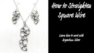 How to Straighten  Square Wire