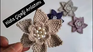 Tunus İşi Yıldız Çiçeği Anlatımı