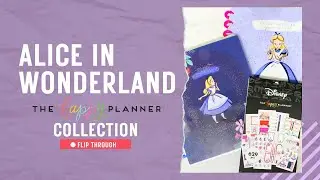 Alice in Wonderland Collection Flip Through/ Happy Planner and  Disney