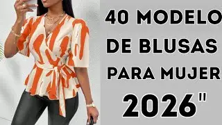 40 MODELOS DE BLUSAS PARA MUJER 2025/ BLUSAS EN TENDENCIA / BLUSAS MODERNAS ELEGANTES / BLUSEN