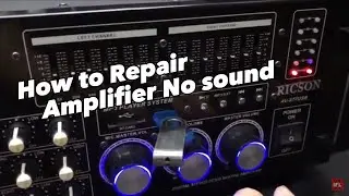 How to repair amplifier no sound?#diy #how