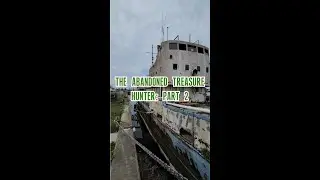 Florida's Abandoned Treasure Hunter: Part 2