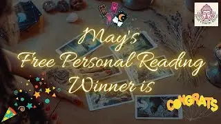 May Month's Personal Reading Contest Winner💖|🎉🔮Heal Charm Shine Monthly Contest for Subscribers🔮🎉