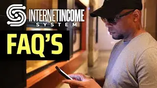 Internet Income System | Frequently Asked Questions