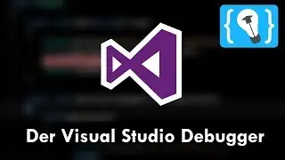 Visual Studio Debugger - Tutorial