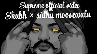 Supreme &times; burberry video 📷 SIDHU MOOSEWALA &times;SHUBH  || SUPREME OFFICIAL VIDEO 📸