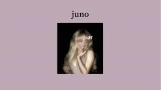 juno sabrina carpenter (sped up + reverb)🧍🏽‍♀️
