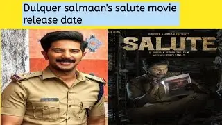 Dulquer salmaan's salute movie release date | Dulquer salmaan | salute release date | DQ | vtc