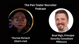 Brad Nigh, Principle Security Consultant, FRSecure