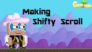 Growtopia Making Shifty Scroll